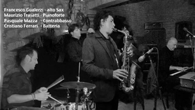 Lover Man - Francesco Gualerzi & Maurizio Trasatti Quartet смотреть онлайн