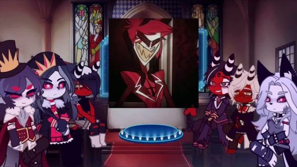 Helluva Boss react to Alastor Demon form //Gacha plus //Hazbin Hotel //AU☆