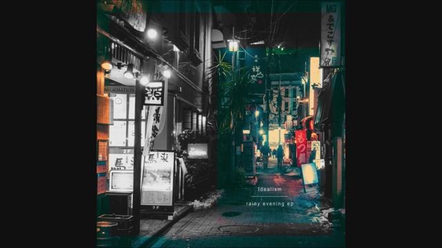 Idealism - Rainy Evening [Full BeatTape] смотреть онлайн