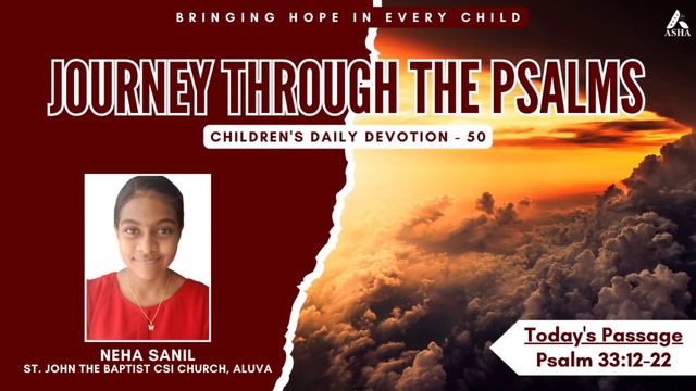 Psalm 33:12-22 By Neha Sanil (Journey Through the Psalms - Day 50) смотреть онлайн