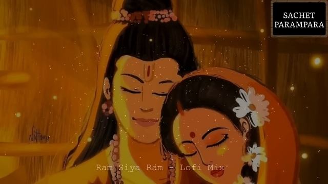 Ram Siya Ram - Lofi Mix Sachet Tandon смотреть онлайн