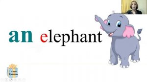 Английский язык для детей с Еленой Елисеевой / Грамматика Артикли a и an для детей