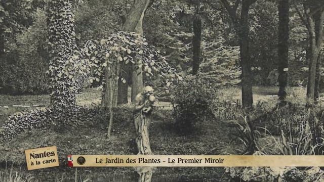 Nantes à la carte : le Jardin des Plantes смотреть онлайн