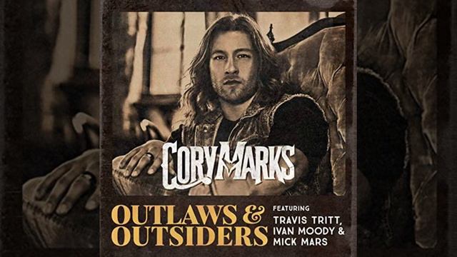 Cory Marks - Outlaws & Outsiders 432hz смотреть онлайн