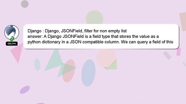 Django : Django, JSONField, filter for non empty list смотреть онлайн