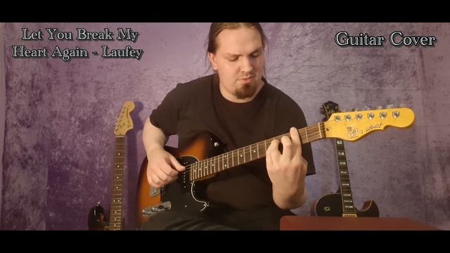 Let You Break my Heart Again - Laufey (guitar cover) смотреть онлайн
