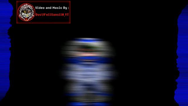 Dust!404 Phase 2 : Mad Virus Recreation (Reupload) (Dust!FellSans110_YT)