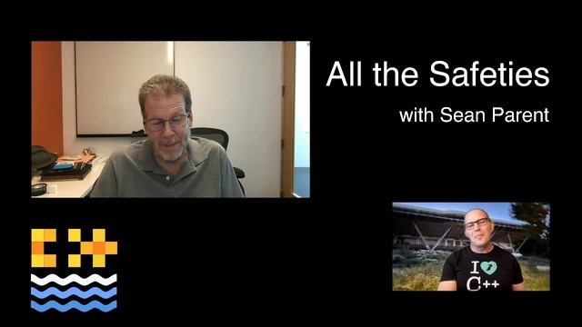 Session Preview With Sean Parent - All The Safeties - C++ On Sea 2023