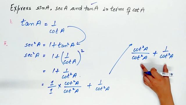 Express the ratios sin A, sec A and tan A in terms of cot A [Q1] смотреть онлайн