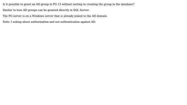 Databases: Postgres 13 - Grant to Active Directory Groups? смотреть онлайн