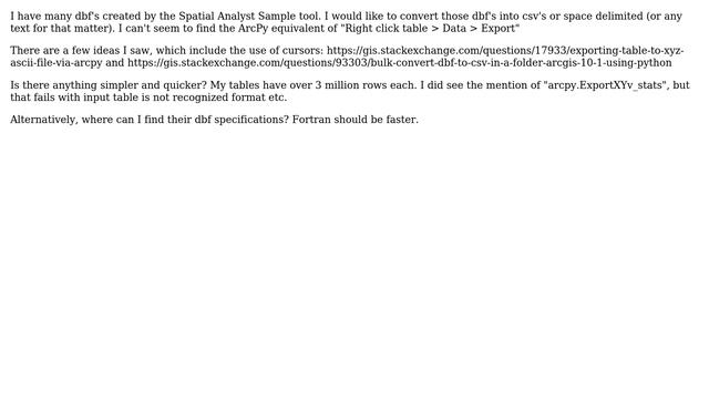 GIS: ArcGIS 10. Convert dbf to csv or similar in ArcPy without cursors смотреть онлайн