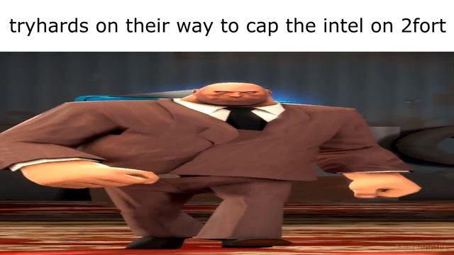 tryhards on their way to cap the intel on 2fort смотреть онлайн