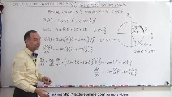 Calculus 3: Vector Calculus in 2D (28 of 39) The Circle and Finding Arc Length