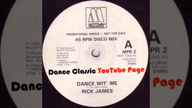Rick James - Dance Wit' Me (Extended Mix) смотреть онлайн