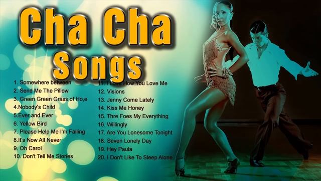 Cha Cha Song NonStop Playlist - Greatest Oldies Songs - Dancing Music смотреть онлайн