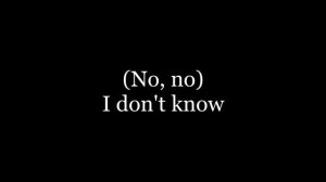 Erika - I Don't Know ( lyrics )