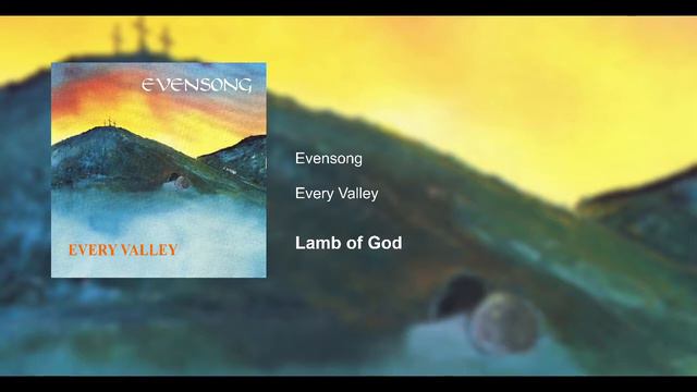 Evensong - Lamb of God смотреть онлайн