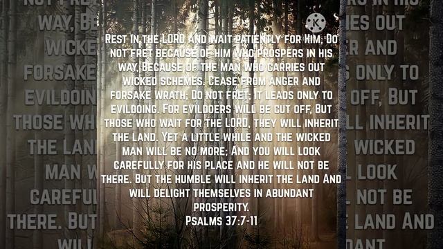 Psalms 37:7-11 смотреть онлайн