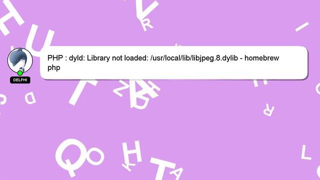 PHP : dyld: Library not loaded: /usr/local/lib/libjpeg.8.dylib - homebrew php смотреть онлайн