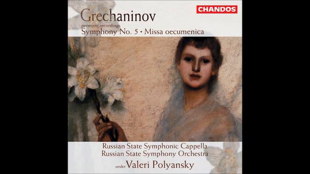 Alexander Grechaninov: Missa oecumenica for soloists, mixed chorus, orchestra & organ Op. 142 (1939 смотреть онлайн