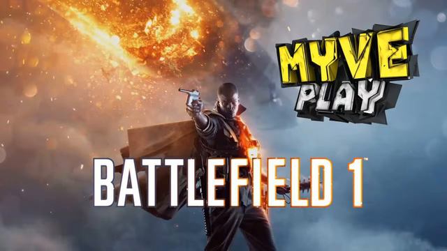 Stream/Прохождение игры Battlefield 1 вместе с Myve Play =)) Часть3 смотреть онлайн