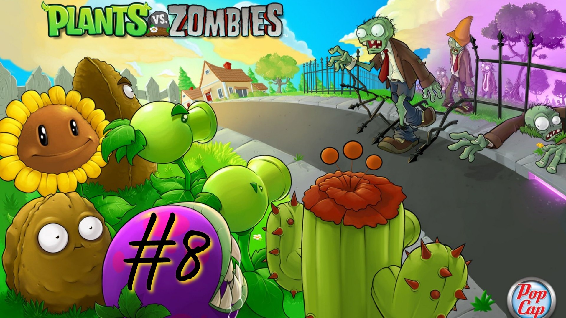 КРЫШЕСНОСНЫЕ БОИ | Plants vs Zombies (Растения против зомби) прохождение #8