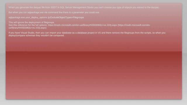 Is there any way to stop SqlPackage.exe setting default Filegroup in deployment script? смотреть онлайн