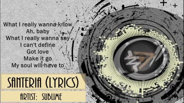 Sublime - Santeria (lyrics)