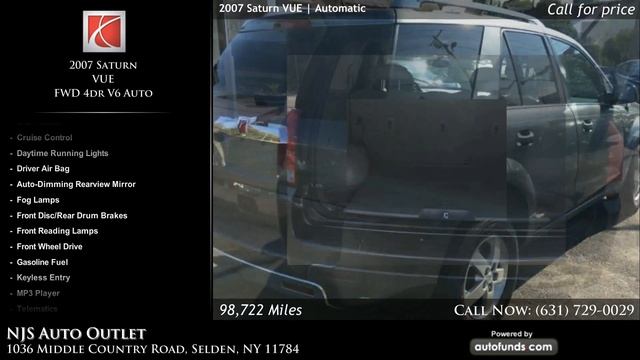 Used 2007 Saturn VUE | NJS Auto Outlet, Selden, NY смотреть онлайн