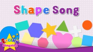 Shape Song - English Kids Song