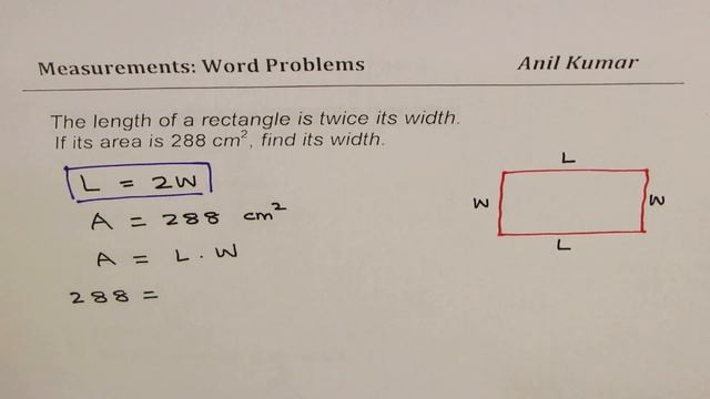 Find width of rectangle with area 288 and length twice width смотреть онлайн