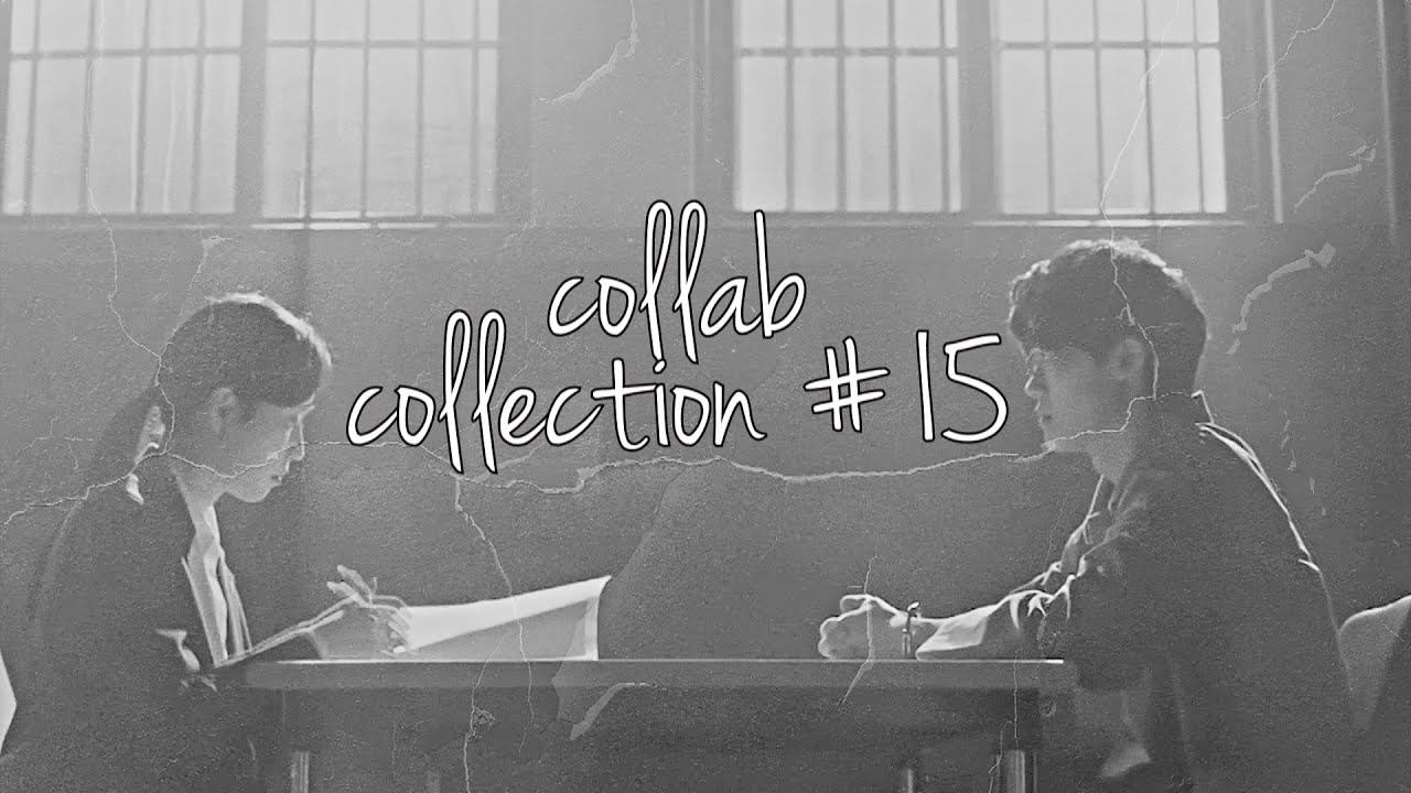 ┒collab Collection #15┖