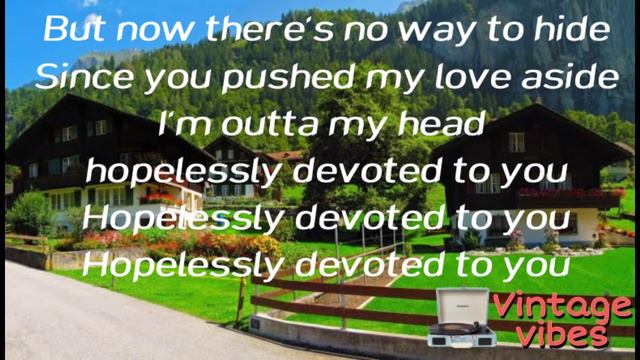 HOPELESSLY DEVOTED TO YOU // LYRIC VIDEO смотреть онлайн