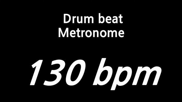 130 Bpm Drum Beat Metronome