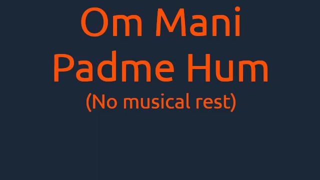 Om Mani Padme Hum Continuous Chant With Music