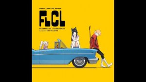 FLCL Ost - The Pillows - Thank You My Twilight (Instrumental cover)