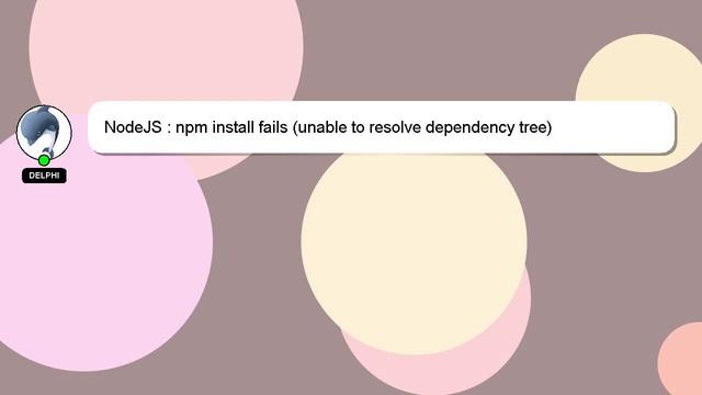 NodeJS : npm install fails (unable to resolve dependency tree) смотреть онлайн