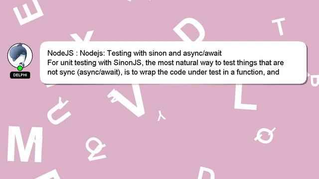 NodeJS : Nodejs: Testing with sinon and async/await смотреть онлайн