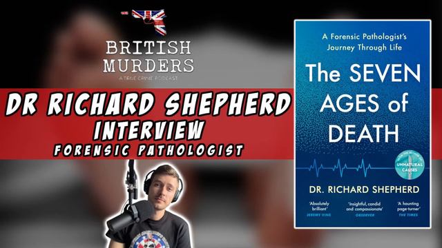 How I Became Britain's TOP Forensic Pathologist | Dr Richard Shepherd Interview смотреть онлайн
