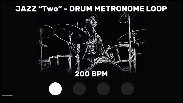 Jazz "Two" | Drum Metronome Loop | 200 BPM смотреть онлайн