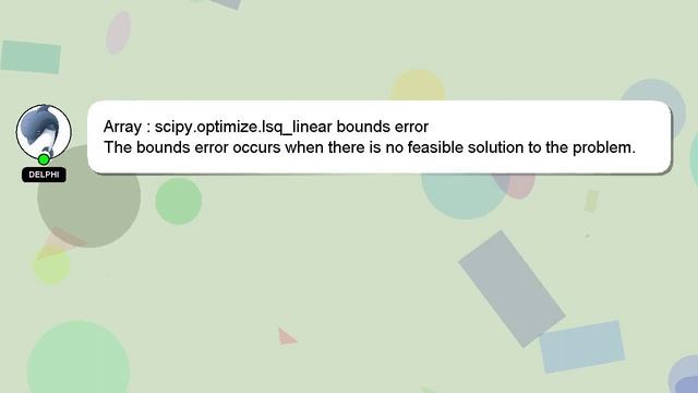 Array : scipy.optimize.lsq_linear bounds error смотреть онлайн