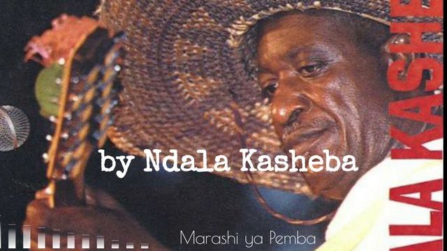 MARASHI YA PEMBA ORIGINAL SONG BY NDALA KASHEBA смотреть онлайн