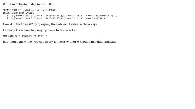 Databases: JSONB: Finding an element with a null attribute in array of objects смотреть онлайн