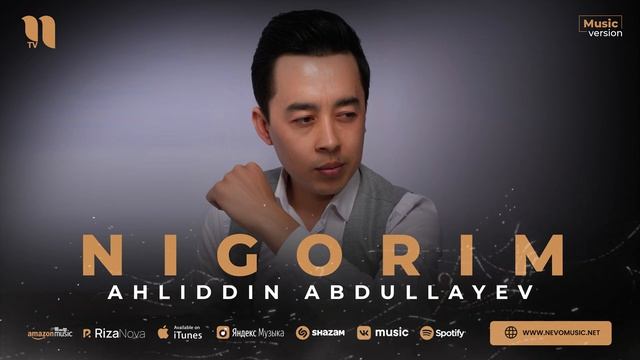 Ahliddin Abdullayev - Nigorim audio 2023