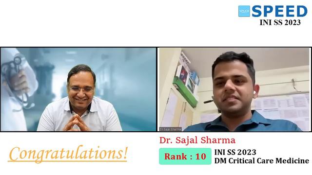 Rank 10, DM Critical Care Medicine - INI SS Apr' 2023 - Topper Dr Sajal Sharma From SPEED