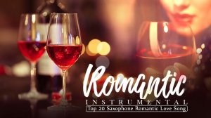 Самые красивые мелодии всех времен - 25 лучших романтических песен о любви на саксофоне