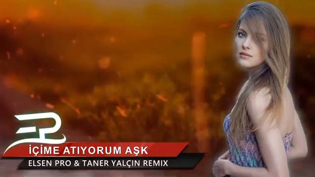 Elsen Pro & Taner Yalcin - Icime Atiyorum Ask [OFFICAL REMIX]
