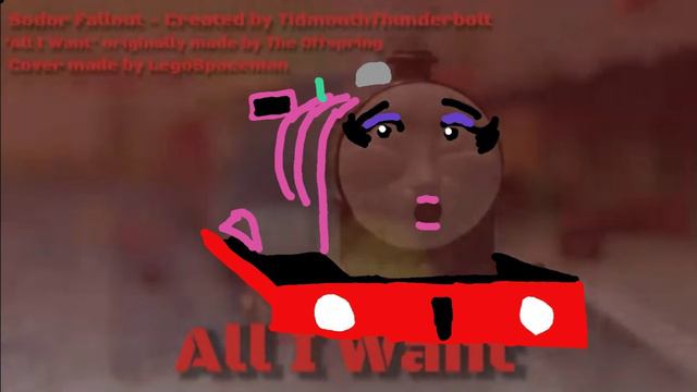 sodor fallout ALL I WANT смотреть онлайн