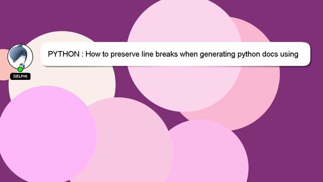 PYTHON : How to preserve line breaks when generating python docs using sphinx смотреть онлайн