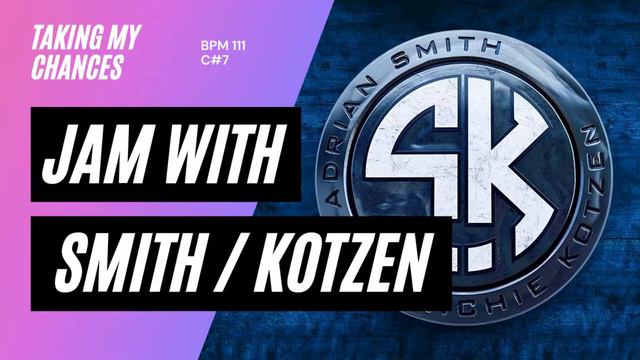 Jam with Adrian Smith & Richie Kotzen "Taking My Chances" Tempo BPM 111 - C#7 #jamwith #Backingtrac смотреть онлайн